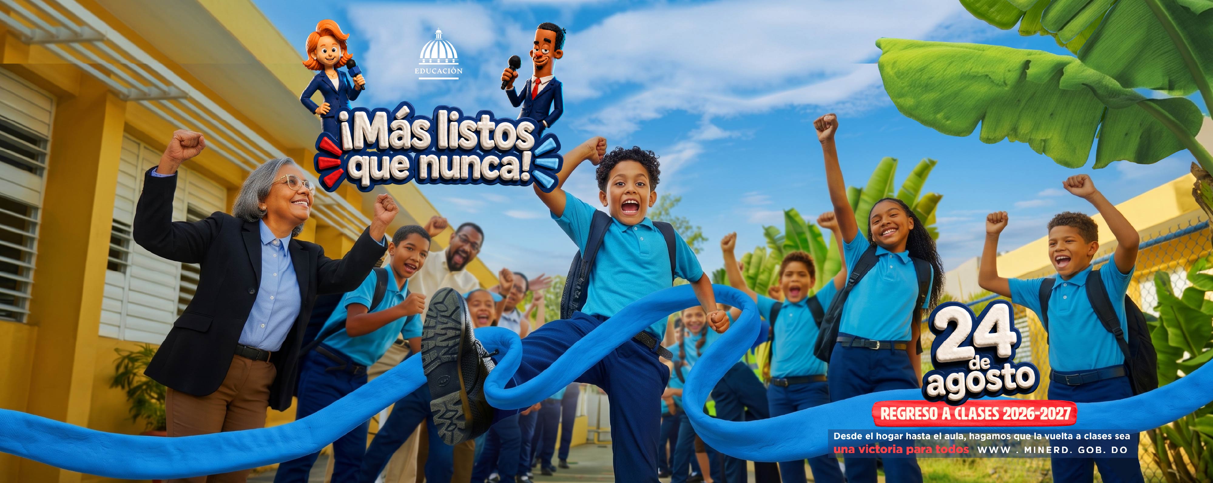 Más listos que nunca. Regreso a clases 24 de agosto 2026