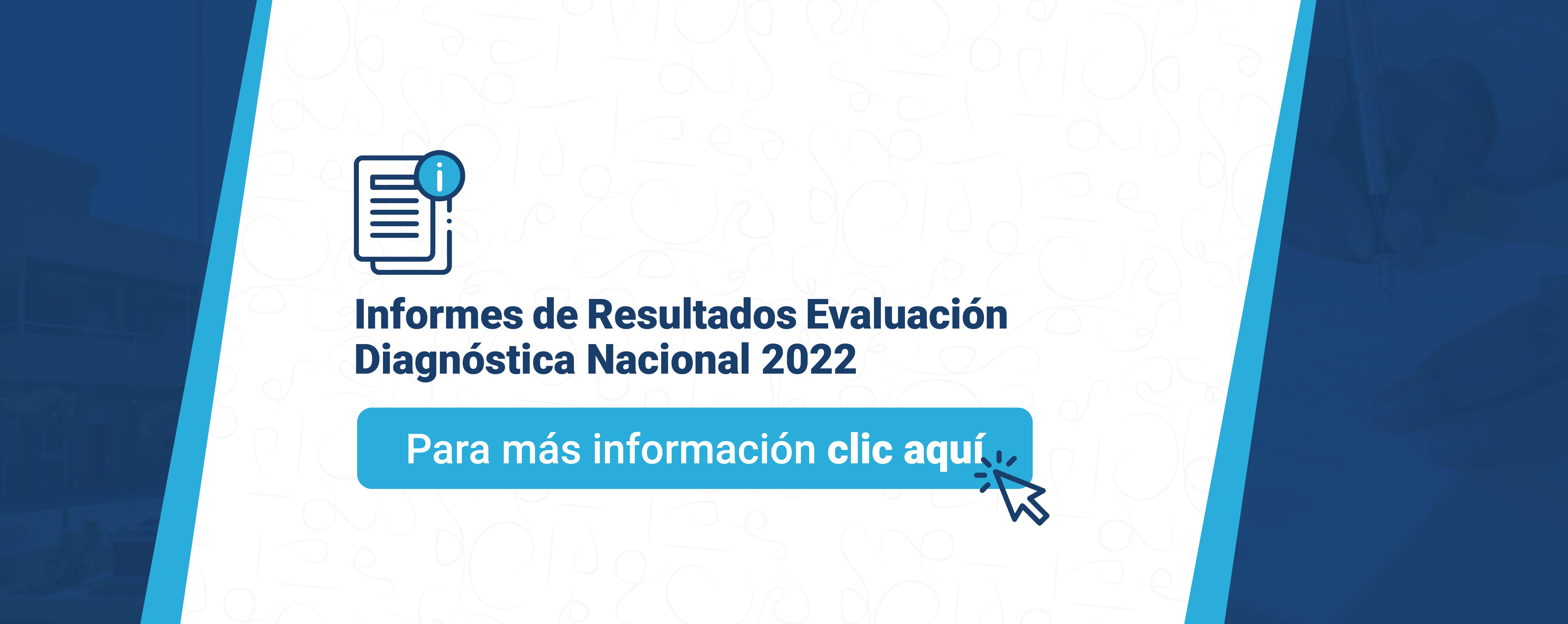 Informe Evaluación Diagnóstica 2022